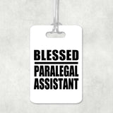 Blessed Paralegal Assistant - Luggage Bag Tag