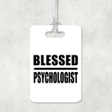 Blessed Psychologist - Luggage Bag Tag