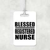 Blessed Registered Nurse - Luggage Bag Tag