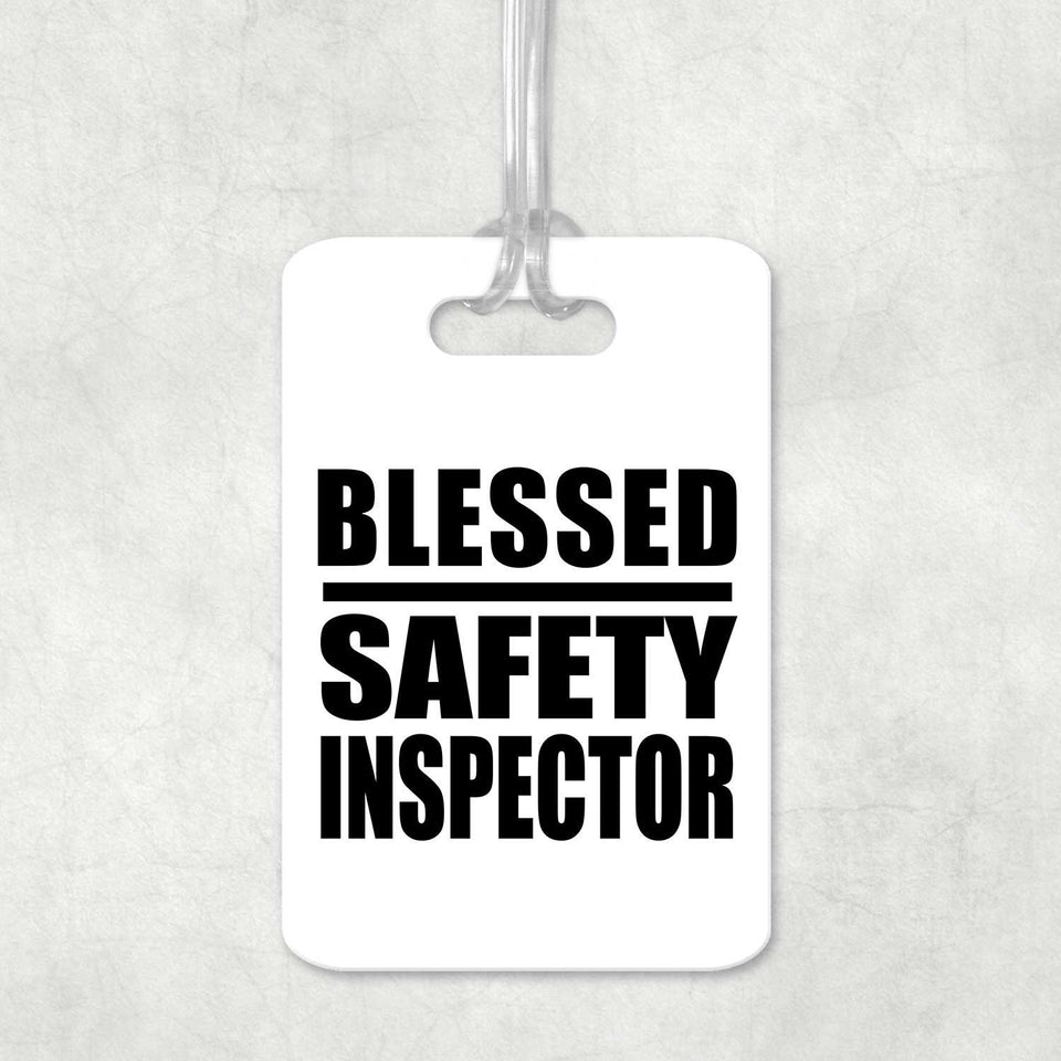 Blessed Safety Inspector - Luggage Bag Tag
