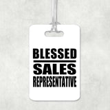 Blessed Sales Representative - Luggage Bag Tag
