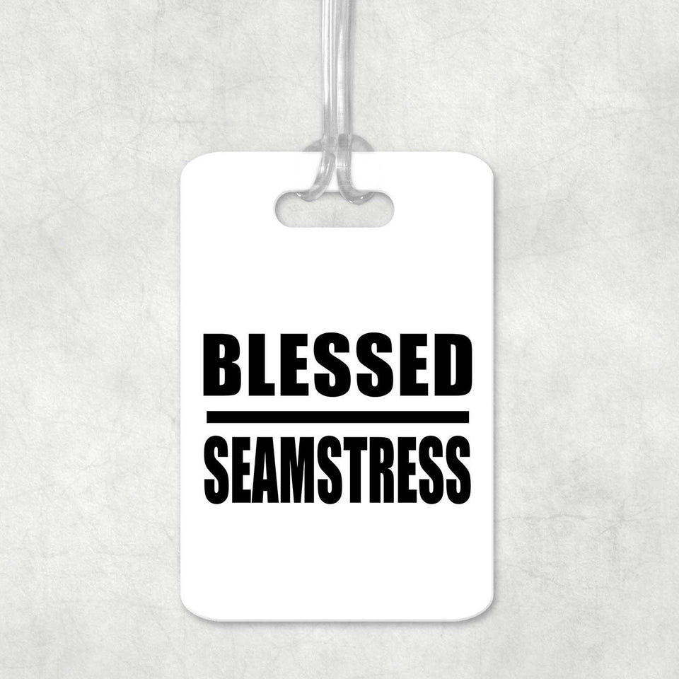 Blessed Seamstress - Luggage Bag Tag