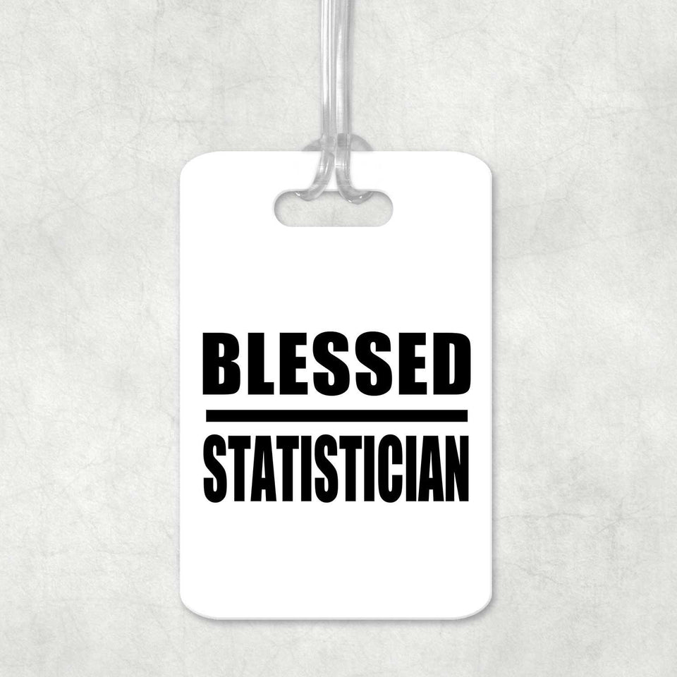Blessed Statistician - Luggage Bag Tag