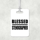 Blessed Stenographer - Luggage Bag Tag