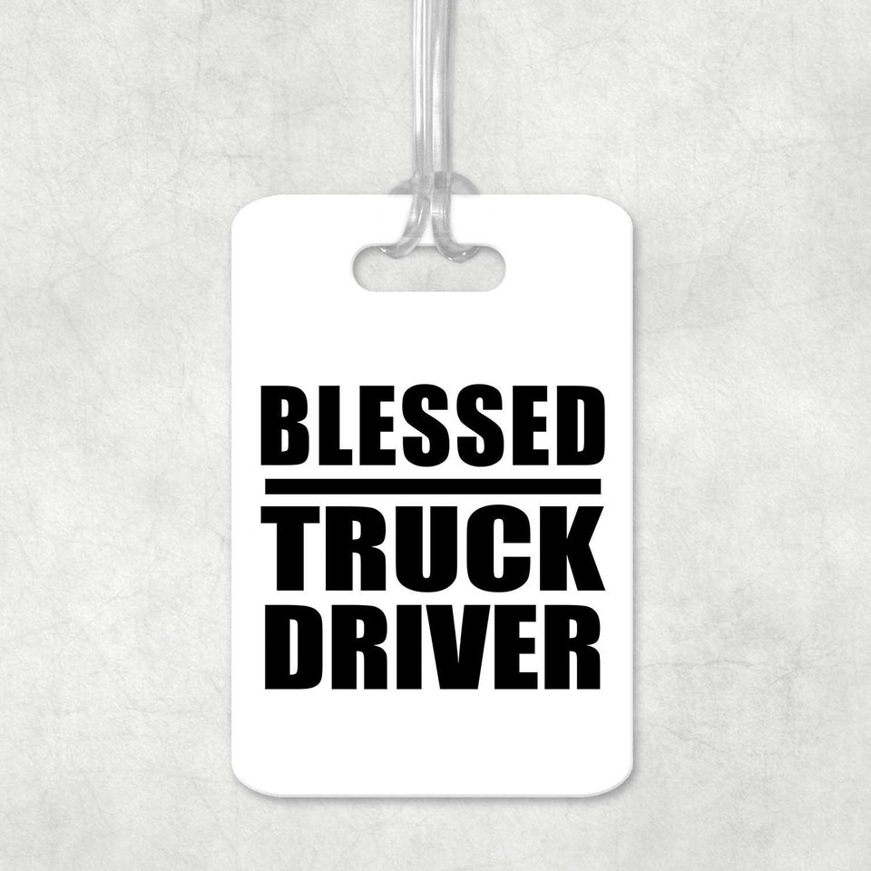 Blessed Truck Driver - Luggage Bag Tag