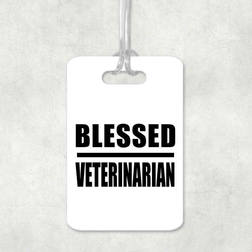 Blessed Veterinarian - Luggage Bag Tag