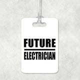 Future Electrician - Luggage Bag Tag