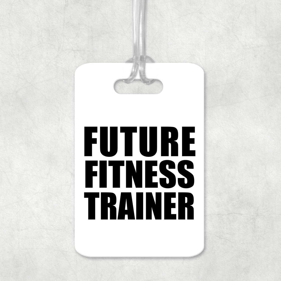 Future Fitness Trainer - Luggage Bag Tag