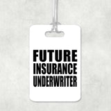 Future Insurance Underwriter - Luggage Bag Tag