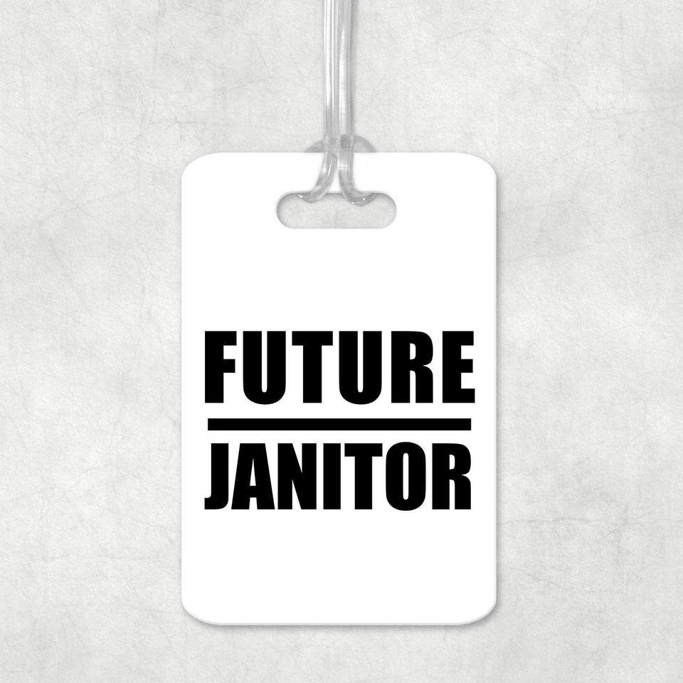 Future Janitor - Luggage Bag Tag