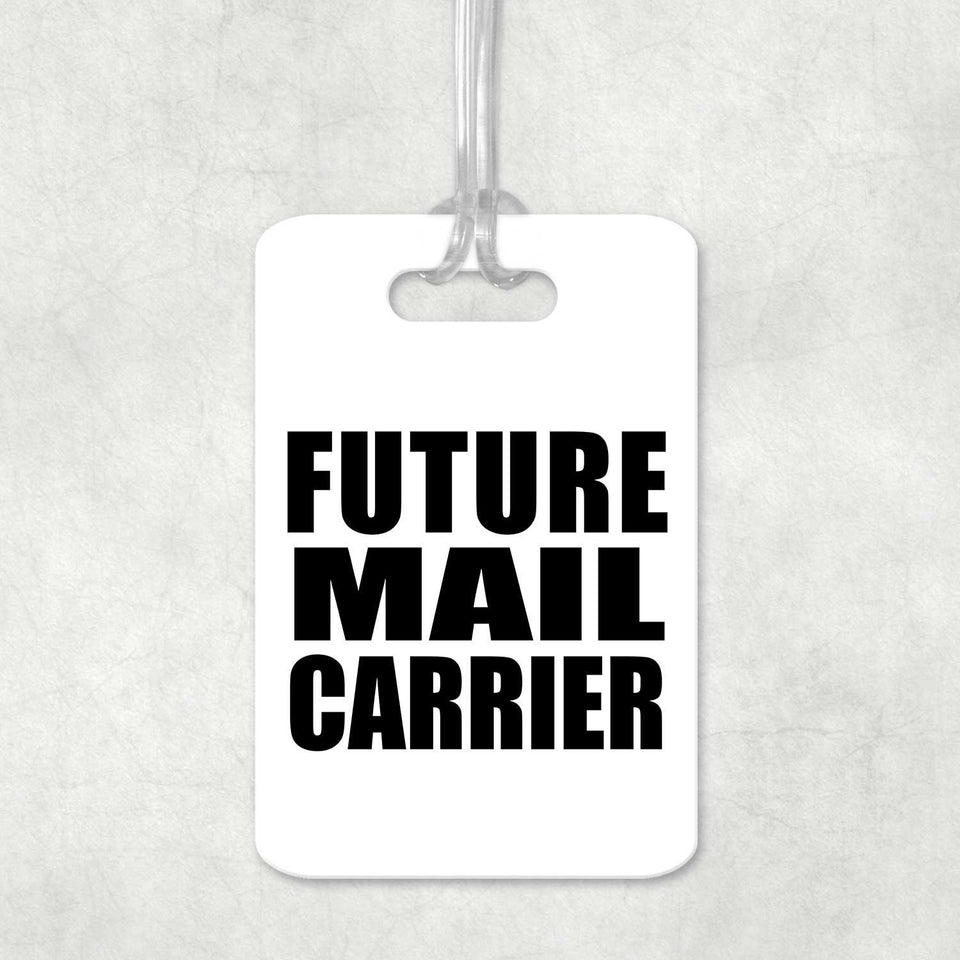 Future Mail Carrier - Luggage Bag Tag