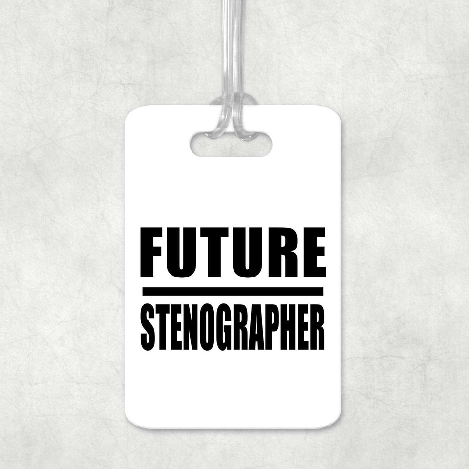 Future Stenographer - Luggage Bag Tag
