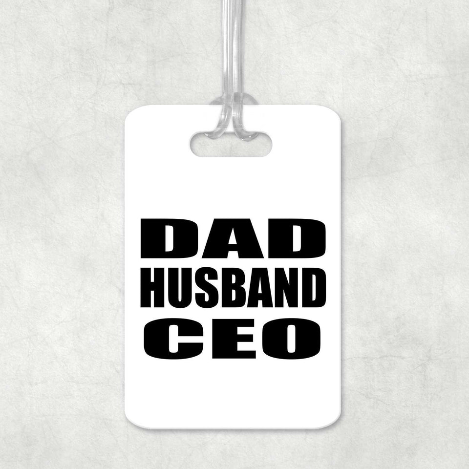 Dad Husband CEO - Luggage Bag Tag