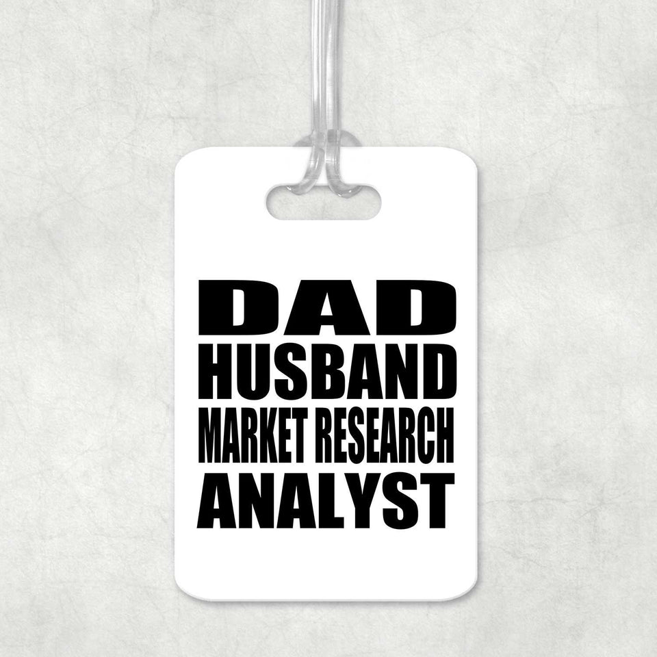 Dad Husband Market Research Analyst - Luggage Bag Tag