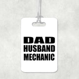 Dad Husband Mechanic - Luggage Bag Tag