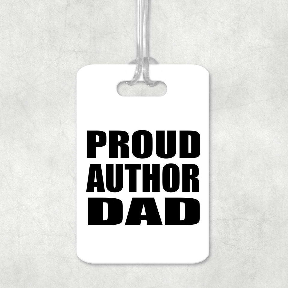 Proud Author Dad - Luggage Bag Tag