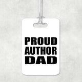 Proud Author Dad - Luggage Bag Tag