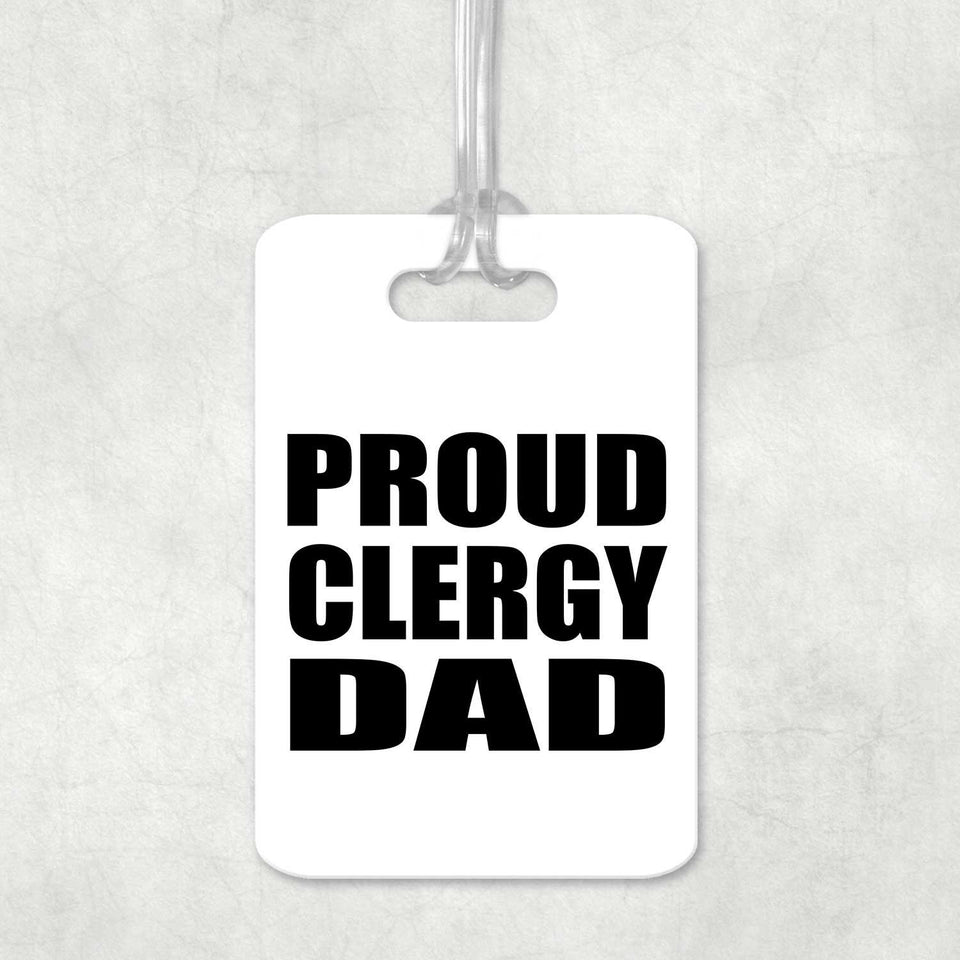 Proud Clergy Dad - Luggage Bag Tag