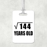 12th Birthday Square Root of 144 Years Old - Luggage Bag Tag