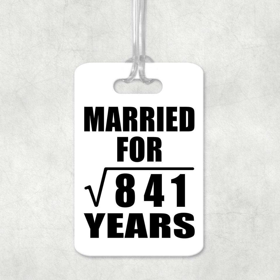 29th Anniversary Married For Square Root of 841 Years - Luggage Bag Tag