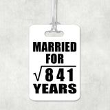 29th Anniversary Married For Square Root of 841 Years - Luggage Bag Tag