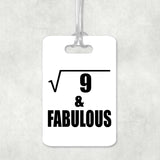 3rd Birthday Square Root of 9 & Fabulous - Luggage Bag Tag