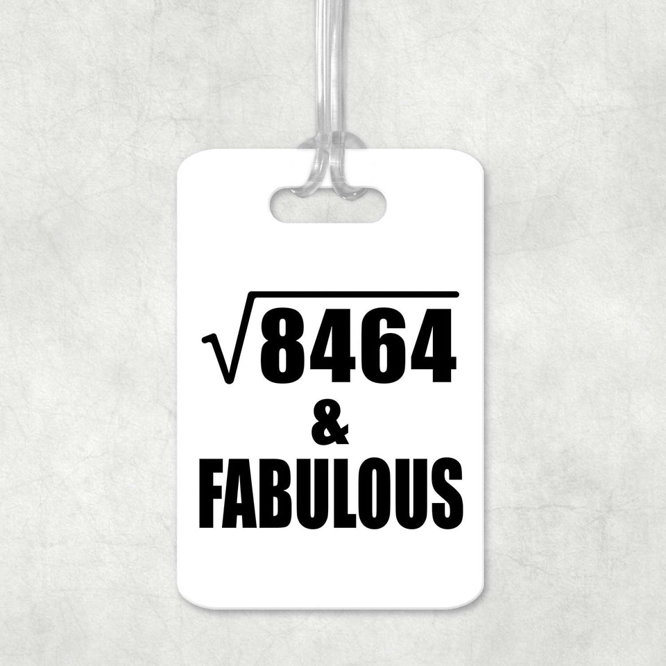 92nd Birthday Square Root of 8464 & Fabulous - Luggage Bag Tag