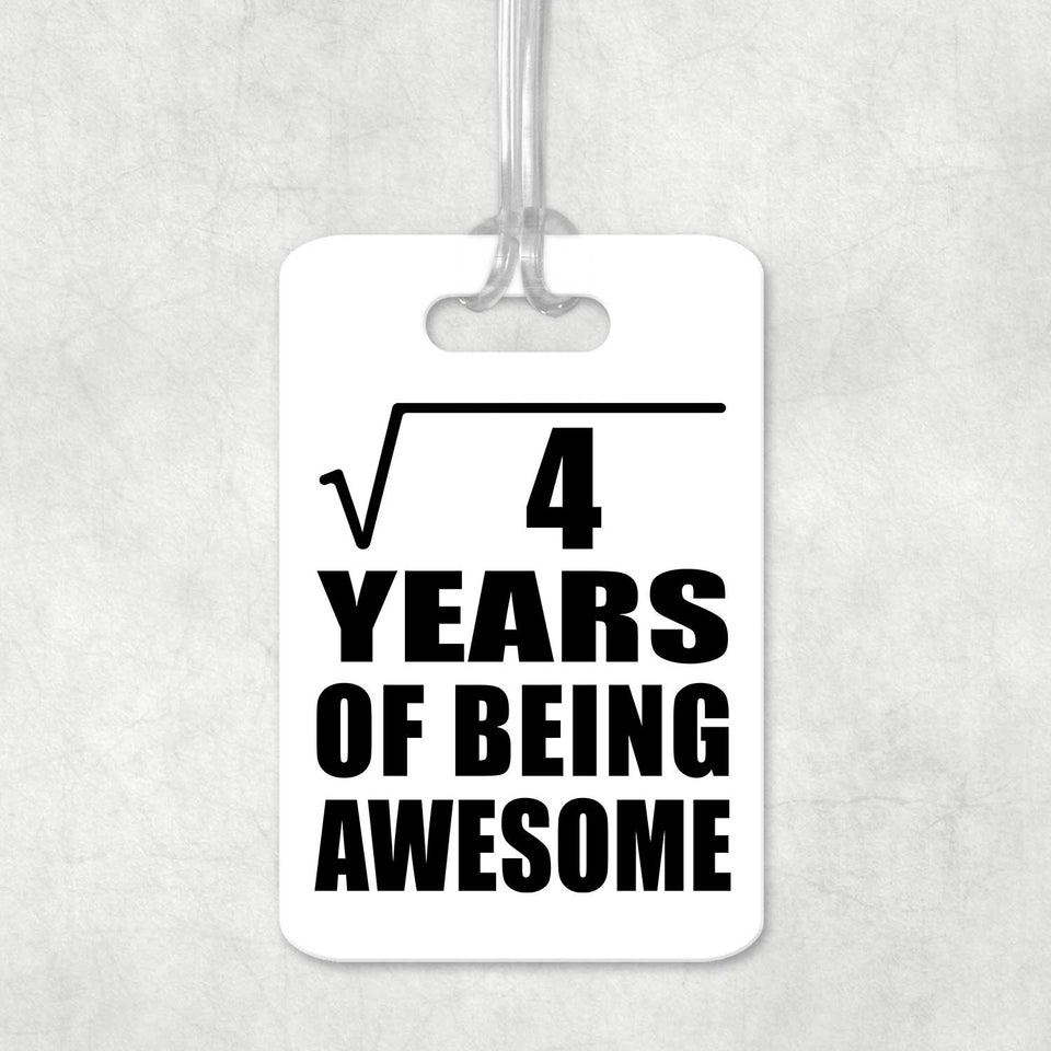 2nd Birthday Square Root of 4 Years of Being Awesome - Luggage Bag Tag
