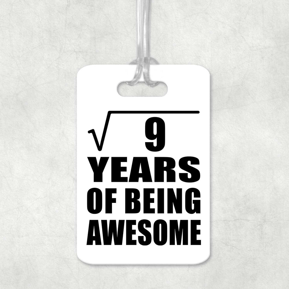 3rd Birthday Square Root of 9 Years of Being Awesome - Luggage Bag Tag