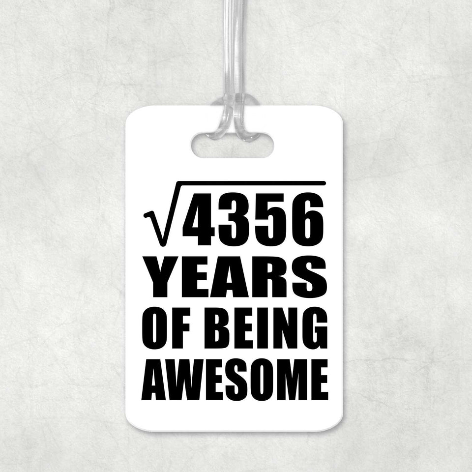 66th Birthday Square Root of 4356 Years of Being Awesome - Luggage Bag Tag