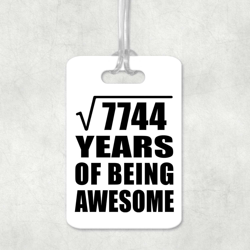 88th Birthday Square Root of 7744 Years of Being Awesome - Luggage Bag Tag