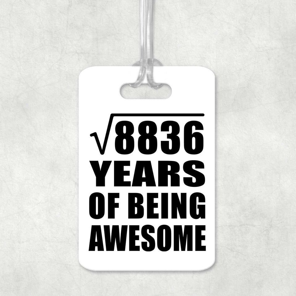 94th Birthday Square Root of 8836 Years of Being Awesome - Luggage Bag Tag