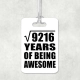 96th Birthday Square Root of 9216 Years of Being Awesome - Luggage Bag Tag