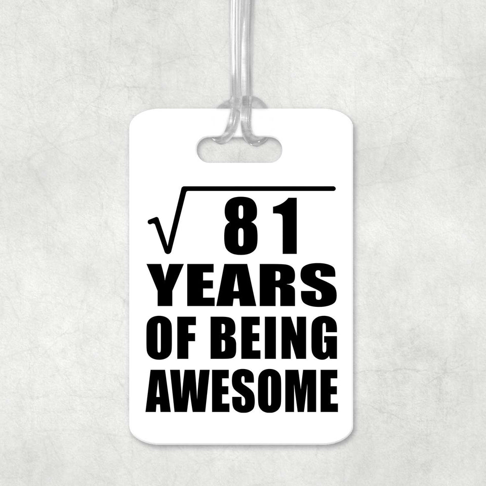 9th Birthday Square Root of 81 Years of Being Awesome - Luggage Bag Tag