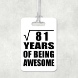 9th Birthday Square Root of 81 Years of Being Awesome - Luggage Bag Tag