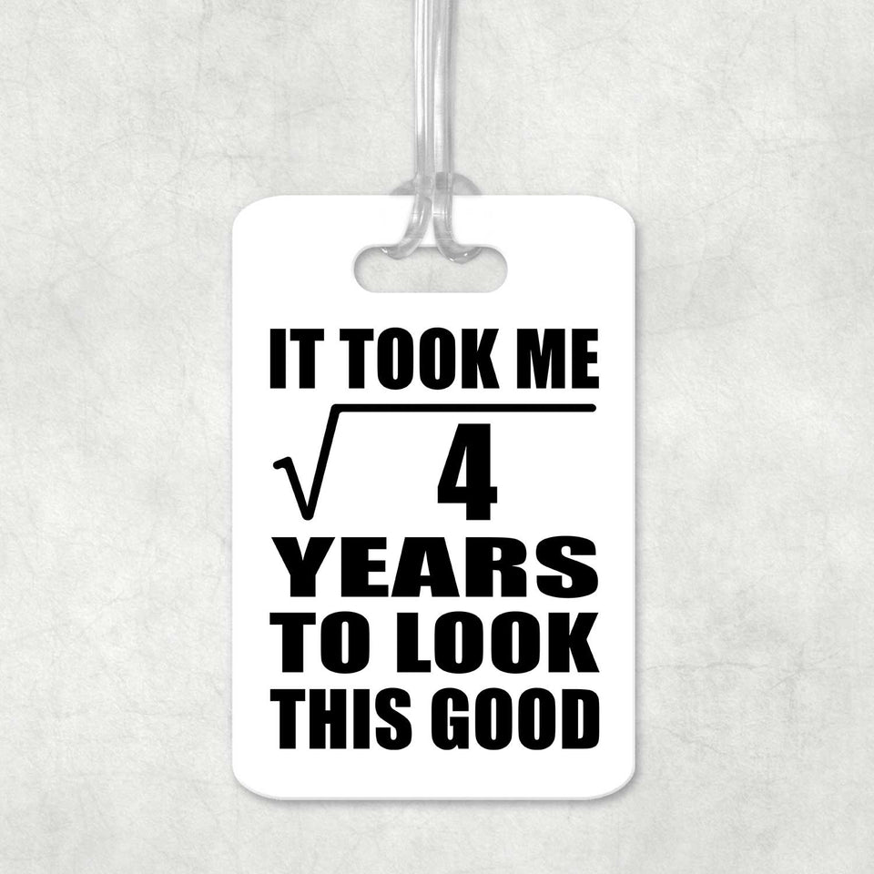 2nd Birthday Took Square Root of 4 Years To Look Good - Luggage Bag Tag