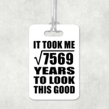 87th Birthday Took Square Root of 7569 Years To Look Good - Luggage Bag Tag