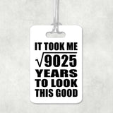 95th Birthday Took Square Root of 9025 Years To Look Good - Luggage Bag Tag