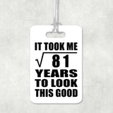 9th Birthday Took Square Root of 81 Years To Look Good - Luggage Bag Tag