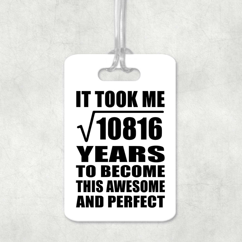 104th Birthday Took Square Root of 10816 Years To Awesome - Luggage Bag Tag