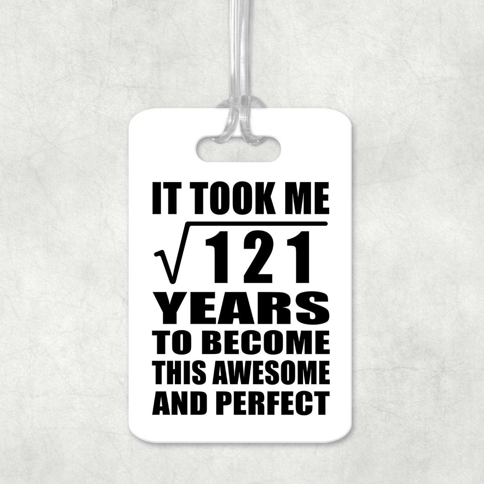 11th Birthday Took Square Root of 121 Years To Awesome - Luggage Bag Tag