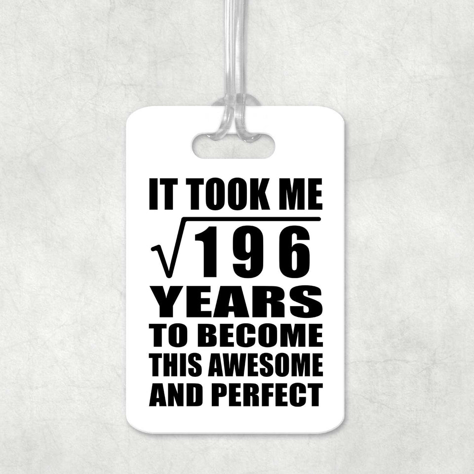 14th Birthday Took Square Root of 196 Years To Awesome - Luggage Bag Tag