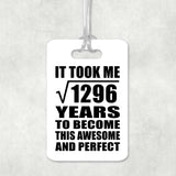 36th Birthday Took Square Root of 1296 Years To Awesome - Luggage Bag Tag
