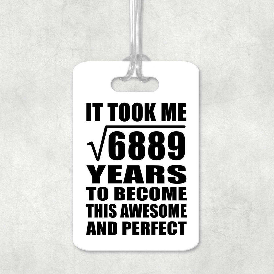 83rd Birthday Took Square Root of 6889 Years To Awesome - Luggage Bag Tag