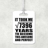 86th Birthday Took Square Root of 7396 Years To Awesome - Luggage Bag Tag