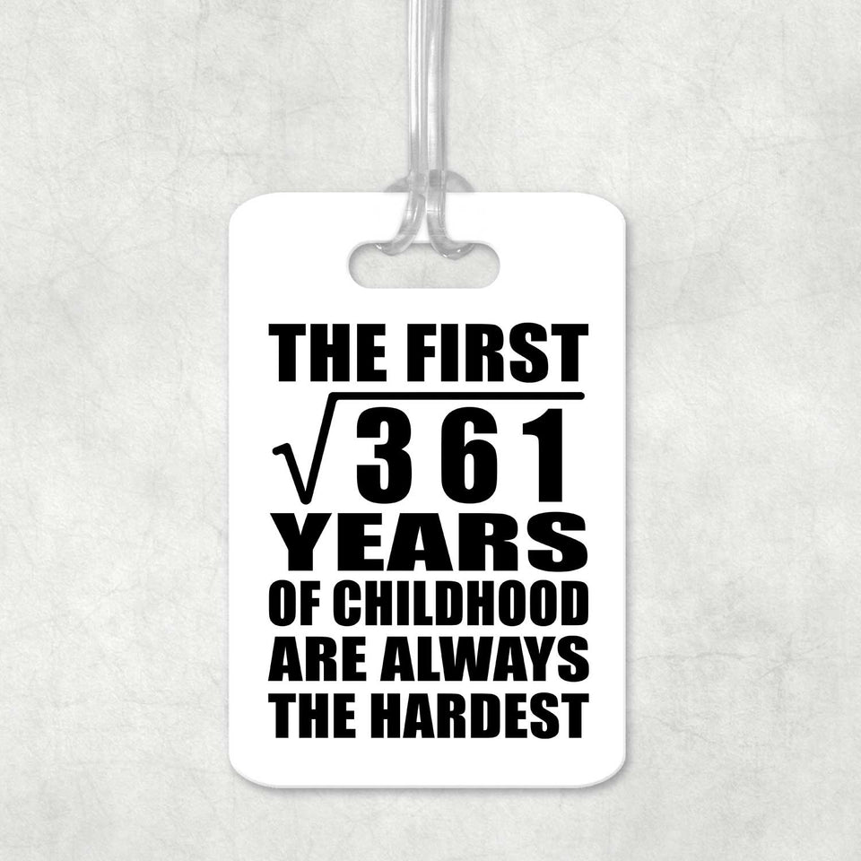 19th Birthday Square Root of 361 Years of Childhood - Luggage Bag Tag