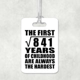 29th Birthday Square Root of 841 Years of Childhood - Luggage Bag Tag