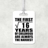 4th Birthday Square Root of 16 Years of Childhood - Luggage Bag Tag