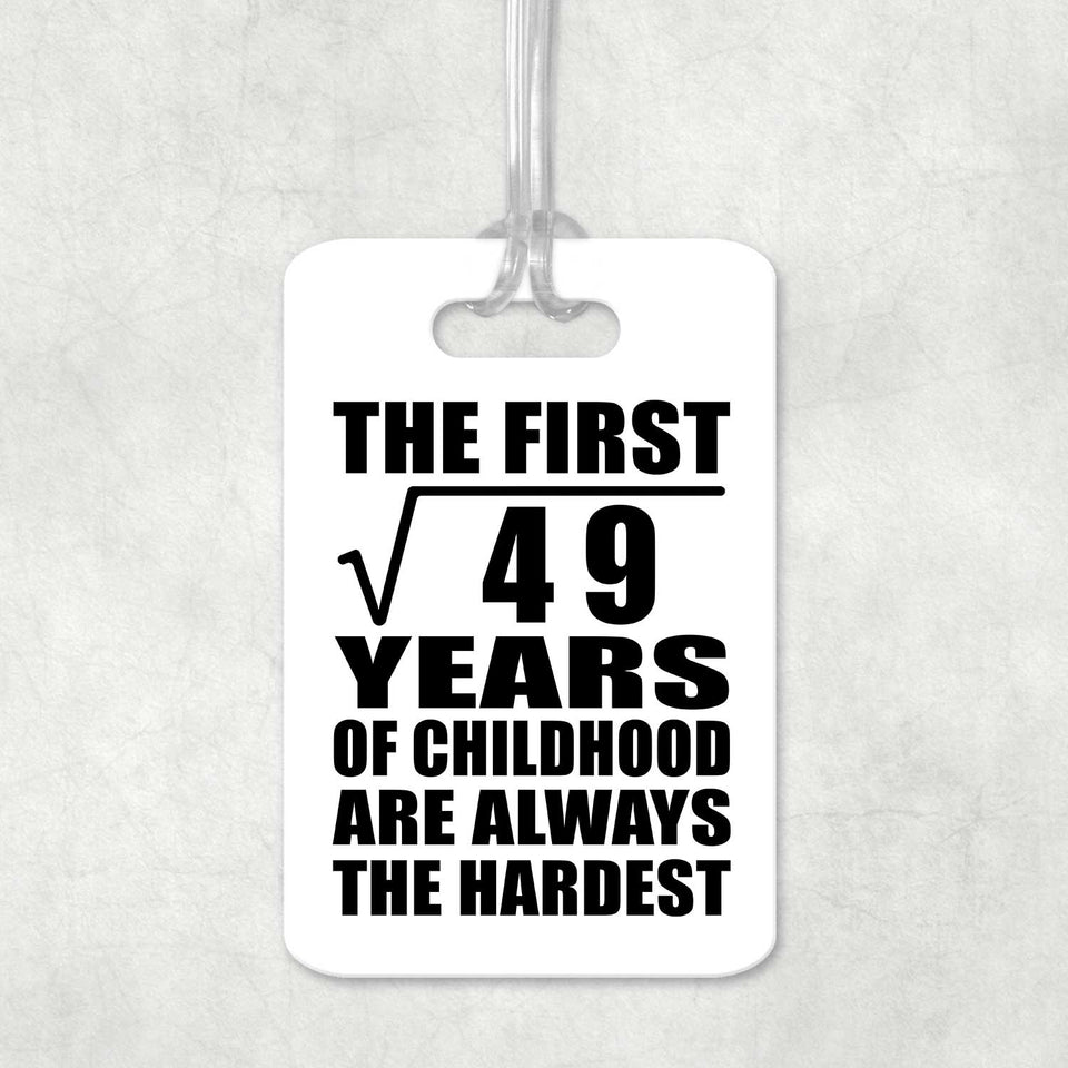 7th Birthday Square Root of 49 Years of Childhood - Luggage Bag Tag
