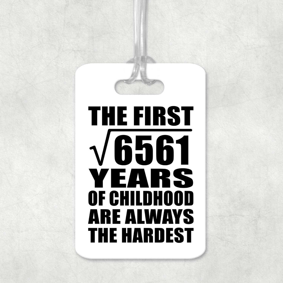 81st Birthday Square Root of 6561 Years of Childhood - Luggage Bag Tag